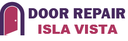 Door Repair Isla Vista